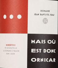 Etichetta Minervois Ornicar Jean-Baptiste Sénat 2010