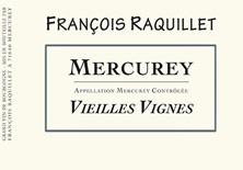 Etichetta Mercurey Vieilles Vignes François Raquillet 2016