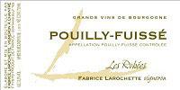 Etiquette du vin Pouilly-Fuissé Les Robées Fabrice Larochette 2012