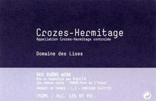 Etiquette du vin Crozes-Hermitage Lises (Domaine des) 2012
