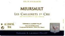 Etiquette du vin Meursault 1er Cru Les Caillerets Fernand et Laurent Pillot (Domaine) 2002