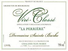 Etiquette du vin Viré-Clessé La Perrière Sainte-Barbe (Domaine) 2015