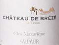 Etiquette du vin Saumur Clos Mazurique Château de Brézé 2015