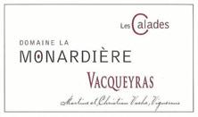 Wine label Côtes-du-Rhône (anciennement Vacqueyras) Les Calades La Monardière (Domaine) 2015