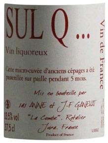 Etiquette du vin Vin de France Sul Q Anne et Jean François Ganevat ----