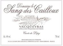 Etichetta Vacqueyras Cuvée de Lopy Vieilles Vignes Le Sang des Cailloux 2014