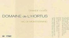 Etiquette du vin IGP Val de Montferrand L'Hortus Grande Cuvée Famille Orliac 2007