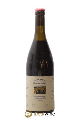 Vin de France Un vin de Terre Libre comme l'Air La rosée Rouge... Des Gasneries Josette Medau & Pierre Weyand