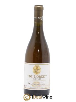 Hermitage Ermitage de l'Orée Chapoutier