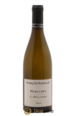 Mercurey La Brigadière François Raquillet
