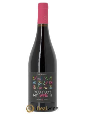 Vin de France Mas Del Périé You Fuck My Wine Fabien Jouves