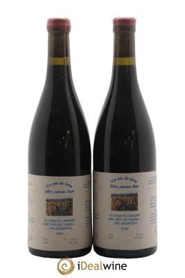 Vin de France Un vin de Terre Libre comme l'Air Le Sang de Lumière des Vieilles Vignes ... des Gasneries Josette Medau & Pierre Weyand