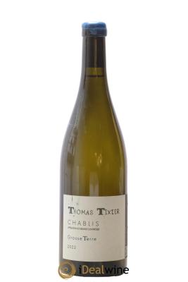 Chablis Grosse Terre Thomas Tixier