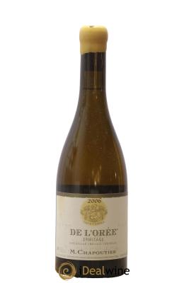 Hermitage Ermitage de l'Orée Chapoutier