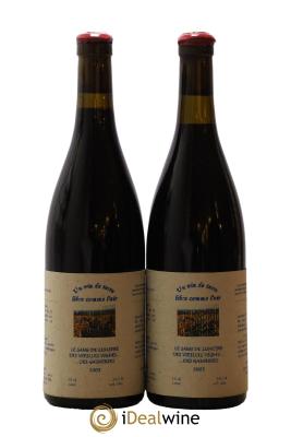 Vin de France Un vin de Terre Libre comme l'Air Le Sang de Lumière des Vieilles Vignes ... des Gasneries Josette Medau & Pierre Weyand