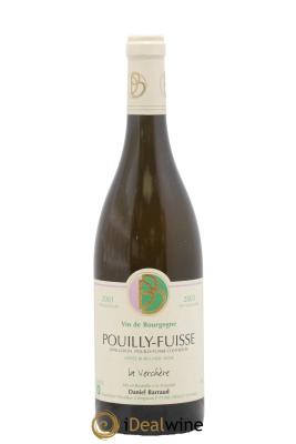 Pouilly-Fuissé Vieilles Vignes La Verchere Domaine Barraud