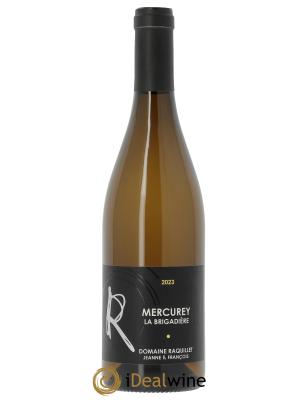 Mercurey La Brigadière François Raquillet