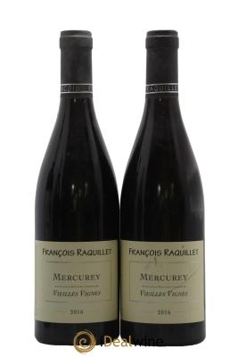 Mercurey Vieilles Vignes François Raquillet