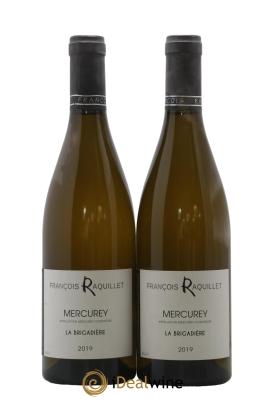 Mercurey La Brigadière François Raquillet