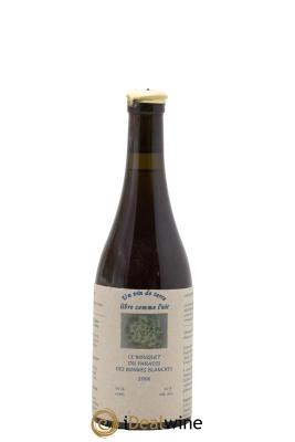 Vin de France Bouquet du Paradis Des Bonnes Blanches  Un Vin de Terre Libre Comme l'Air Josettz Medau et Pierre Weyand