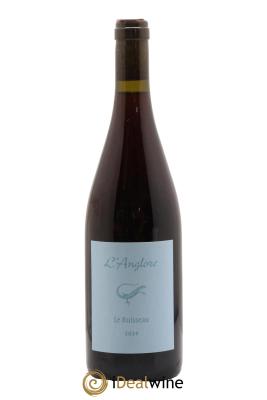 Vin de France Le Ruisseau L'Anglore