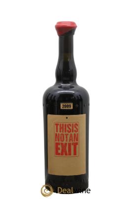 USA Santa Rita Hills Eleven Confessions This is Not An Exit Syrah Sine Qua Non