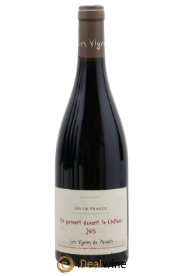 Vin de France Les Vignes du Paradis En Passant Devant Le Château Dominique Lucas