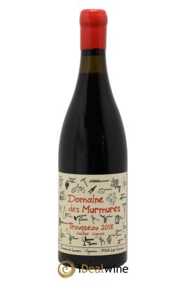 Vin de France Trousseau Vieilles Vignes Murmures (Domaine des) - Emmanuel Lançon