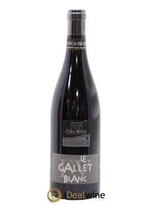 Côte-Rôtie Le Gallet Blanc François Villard