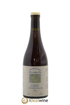 Vin de France Un vin de Terre Libre comme l'Air Le Bouquet du Paradis des Bonnes Blanches Josette Medau & Pierre Weyand