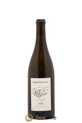 Arbois Sous La Maison Calice (Domaine du)