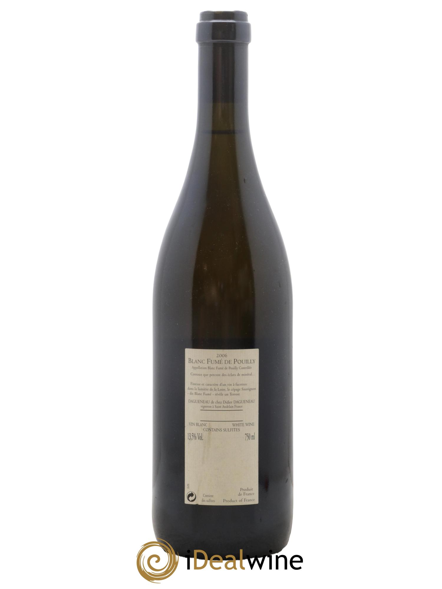 Pouilly-Fumé Blanc Fumé de Pouilly Dagueneau (Domaine Didier - Louis-Benjamin) 2006 - Lot de 1 bouteille - 1