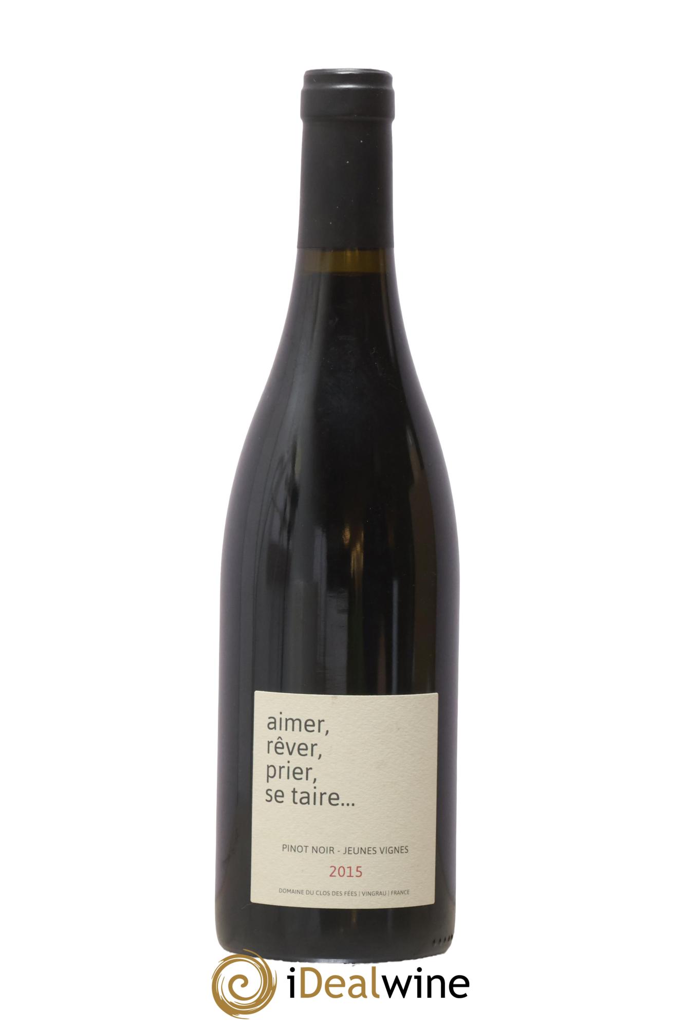 IGP Côtes Catalanes Clos des Fées Aimer Rêver Prier Se taire Hervé Bizeul 2015 - Lot de 1 bouteille - 0