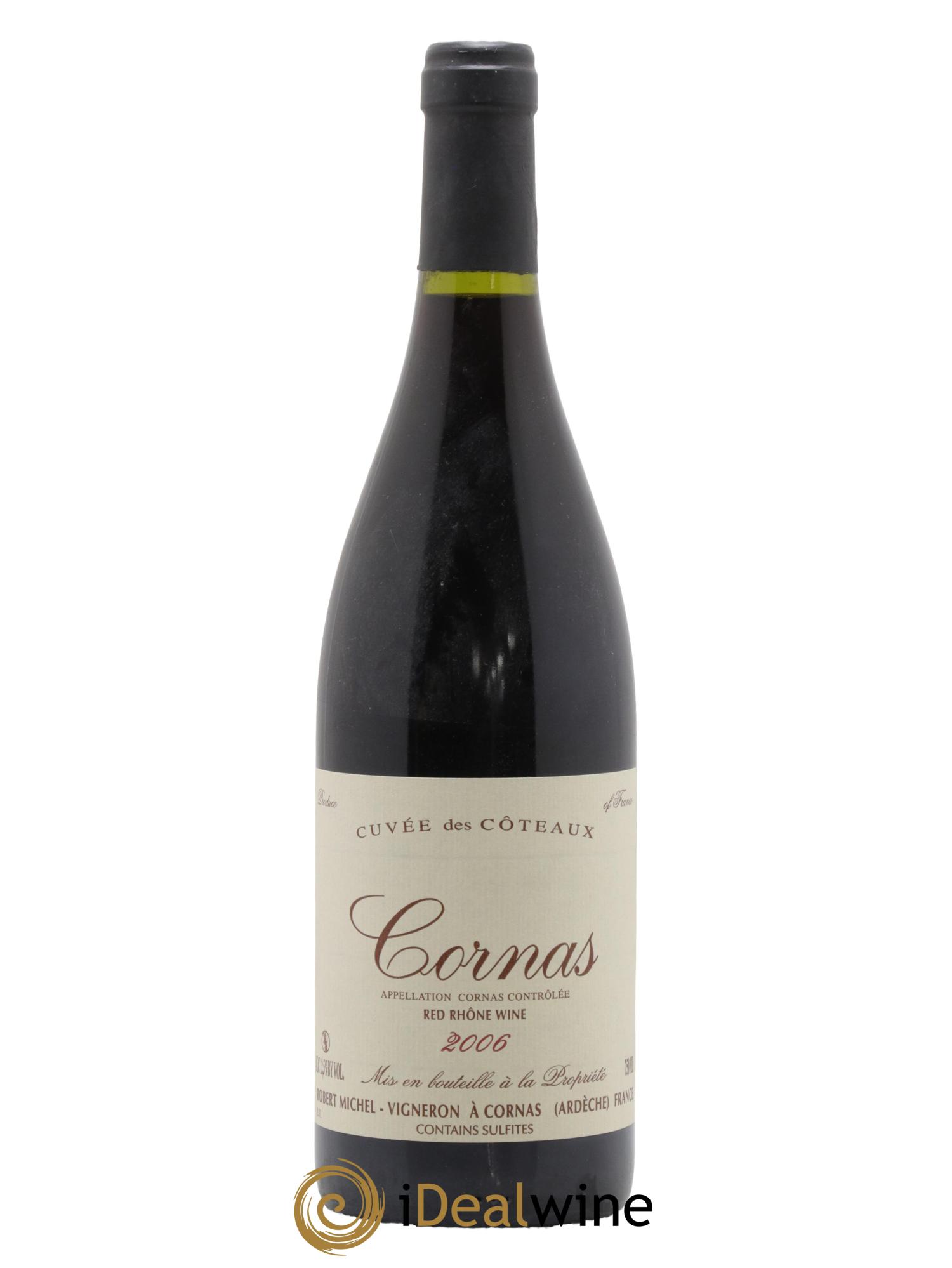 Cornas Cuvée des Coteaux Robert Michel 2006 - Lot de 1 bouteille - 0