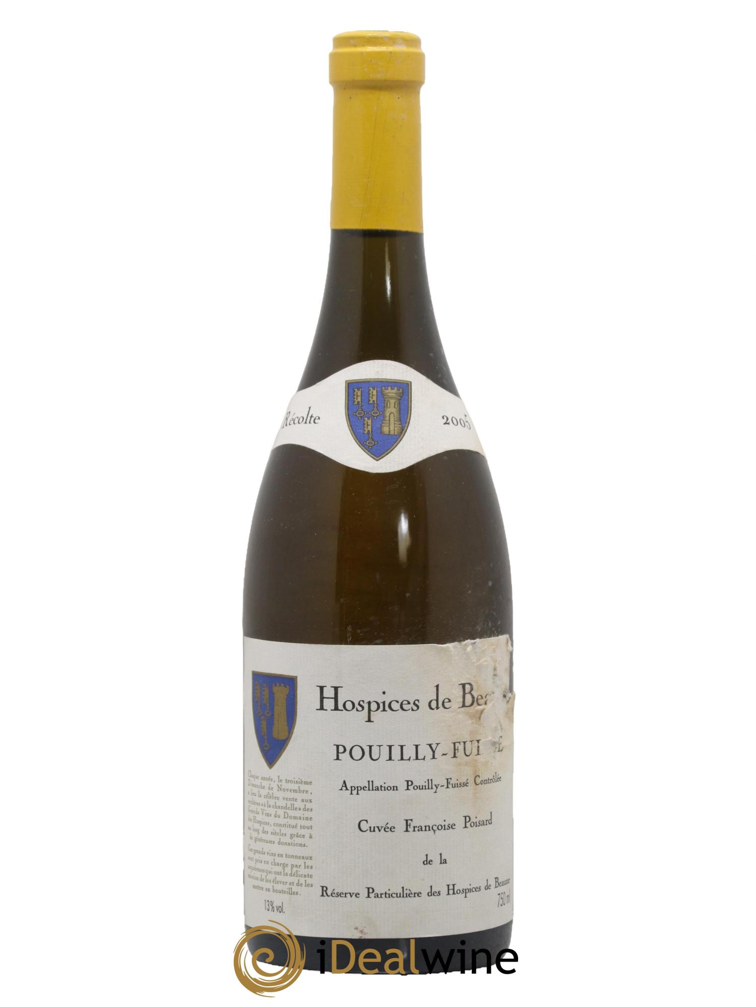 Pouilly-Fuissé Cuvée Françoise Poisard Hospices De Beaune 2005 - Lot de 1 bouteille - 0