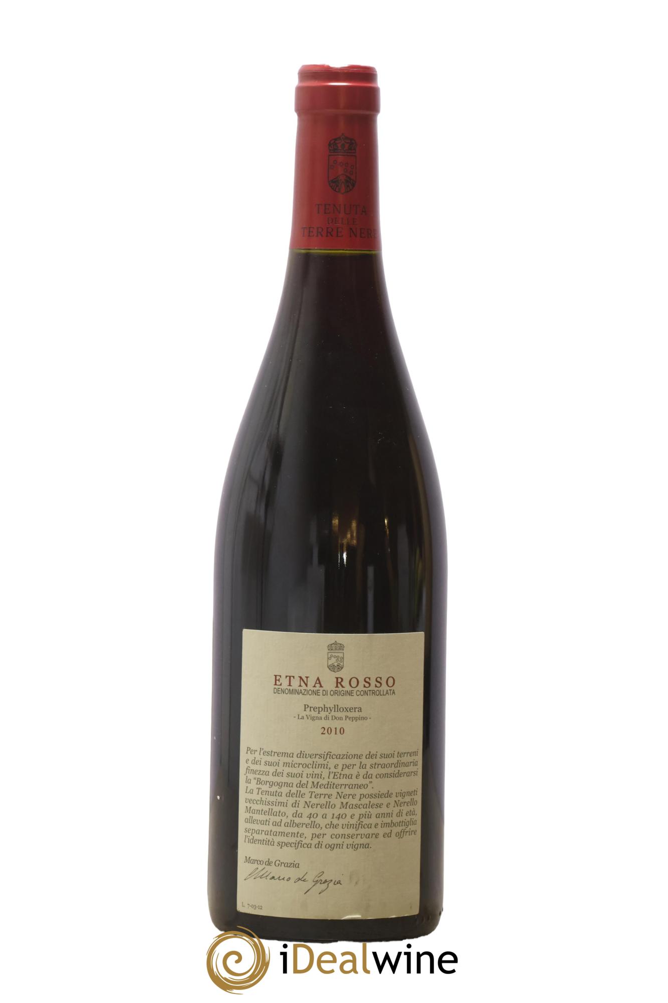 Etna Rosso DOC Prephylloxera  La Vigna di Don Peppino Tenuta delle Terre Nere 2010 - Lot de 1 bouteille - 1