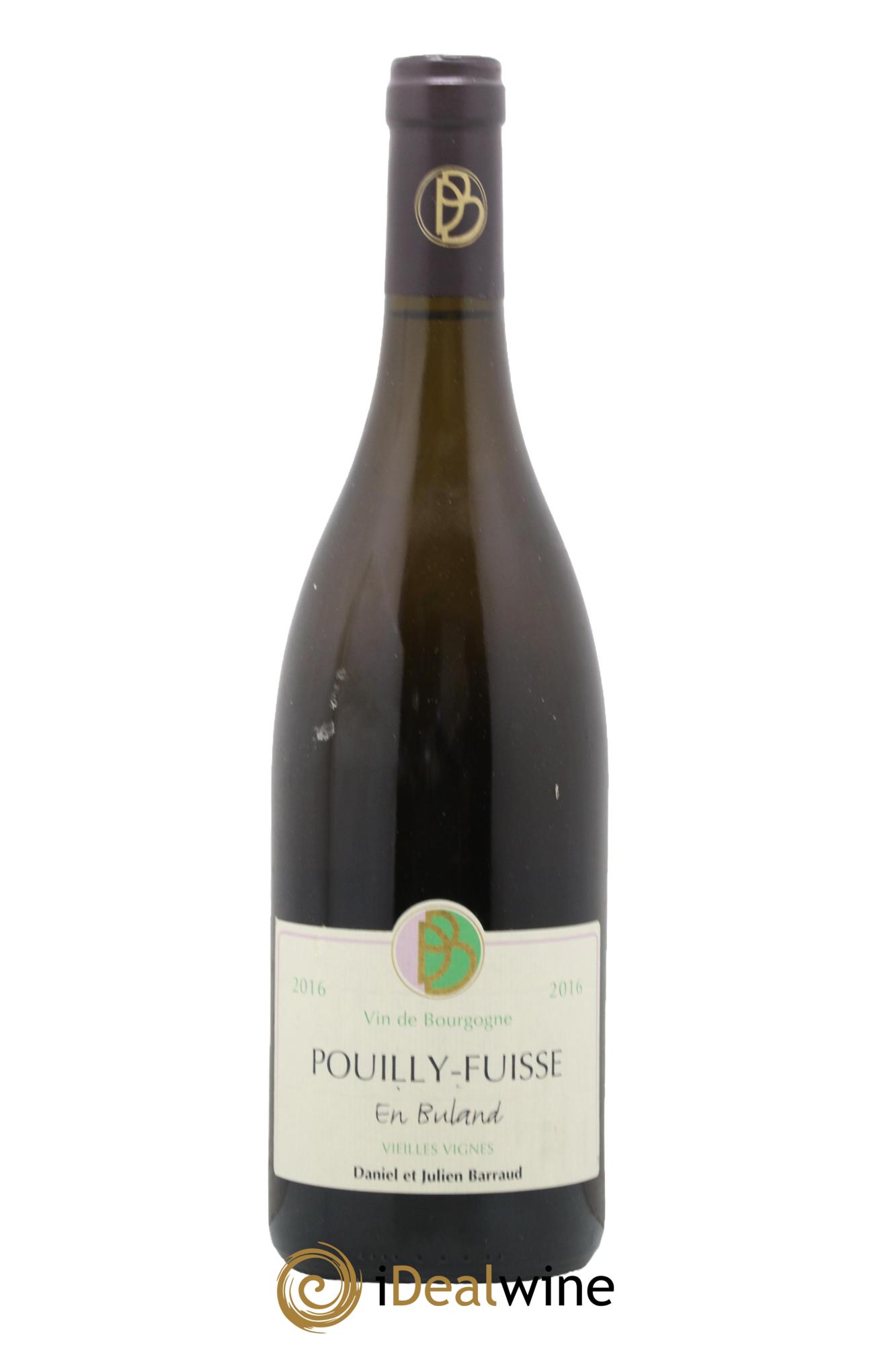 Pouilly-Fuissé En Buland Vieilles Vignes Domaine Barraud 2016 - Lot de 1 bouteille - 0