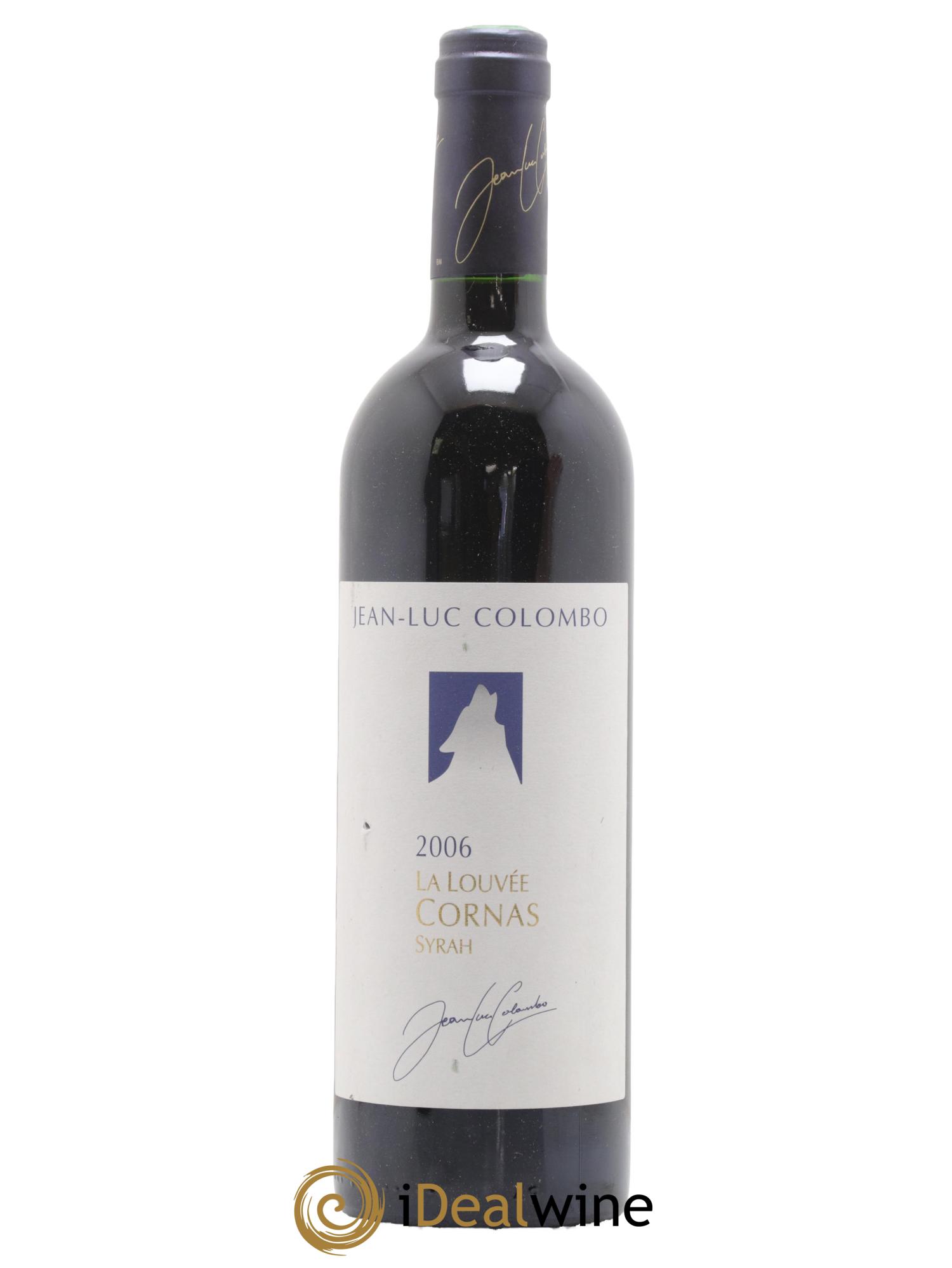 Cornas La Louvée Jean-Luc Colombo 2006 - Lot de 1 bouteille - 0