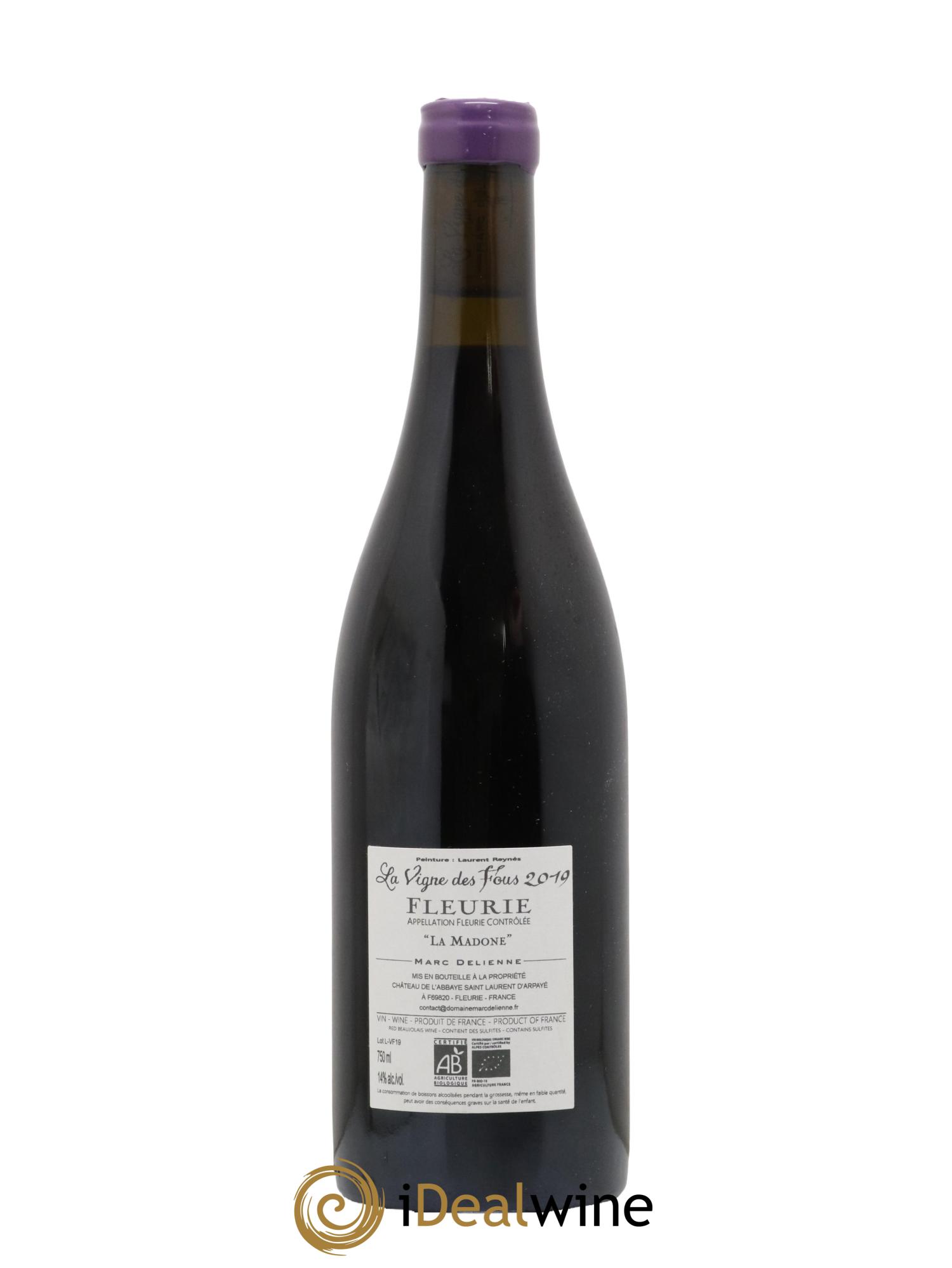Fleurie La Vigne des Fous Marc Delienne 2019 - Lot de 1 bouteille - 1