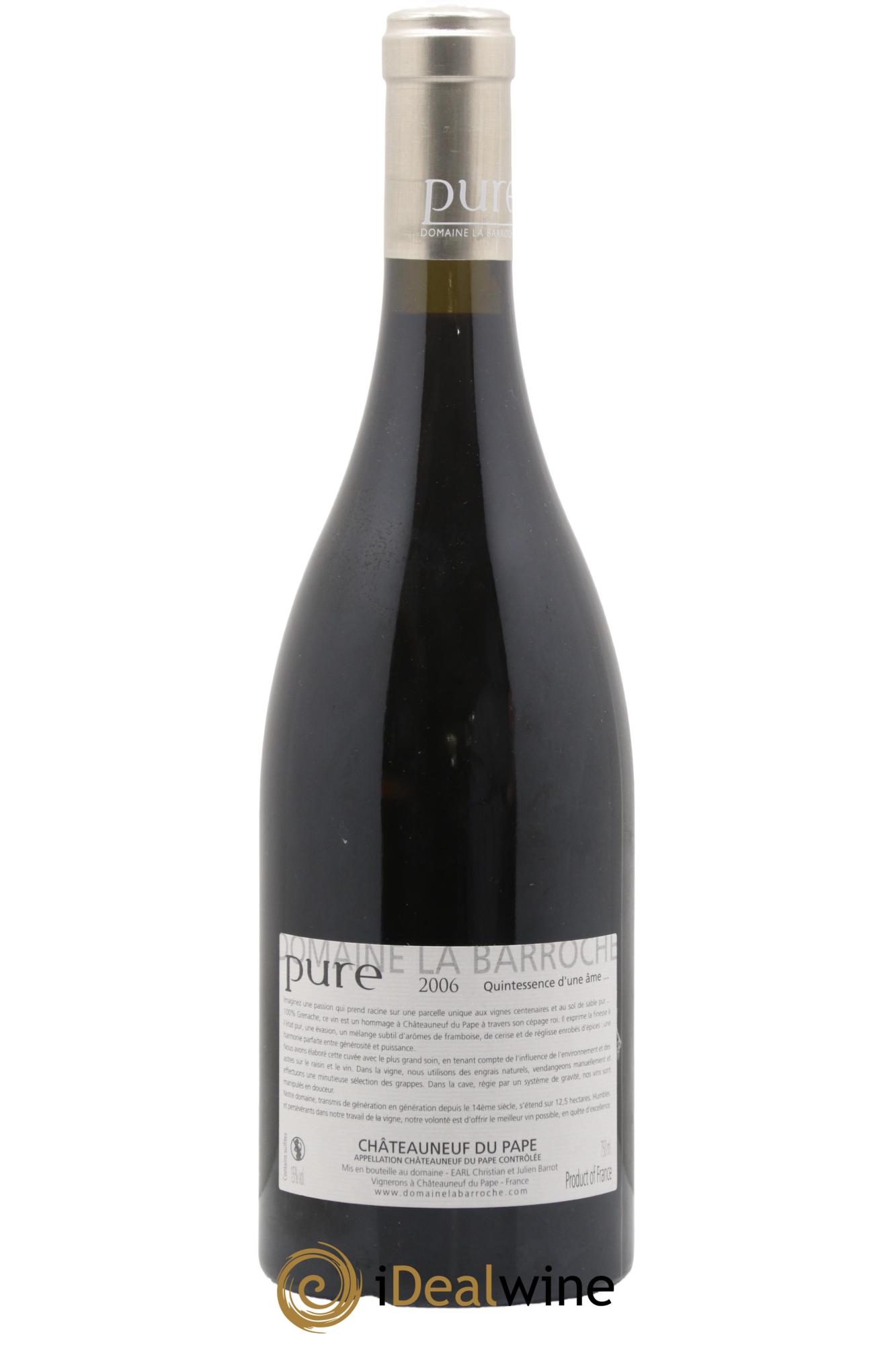 Châteauneuf-du-Pape Cuvée Pure Domaine La Barroche 2006 - Lot of 1 bottle - 1