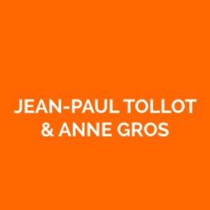 Anne Gros & Jean-Paul Tollot