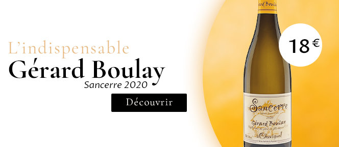Notre coup de cœur : Sancerre Gerard Boulay 2020